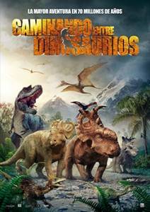Cartel "Caminando entre dinosaurios"