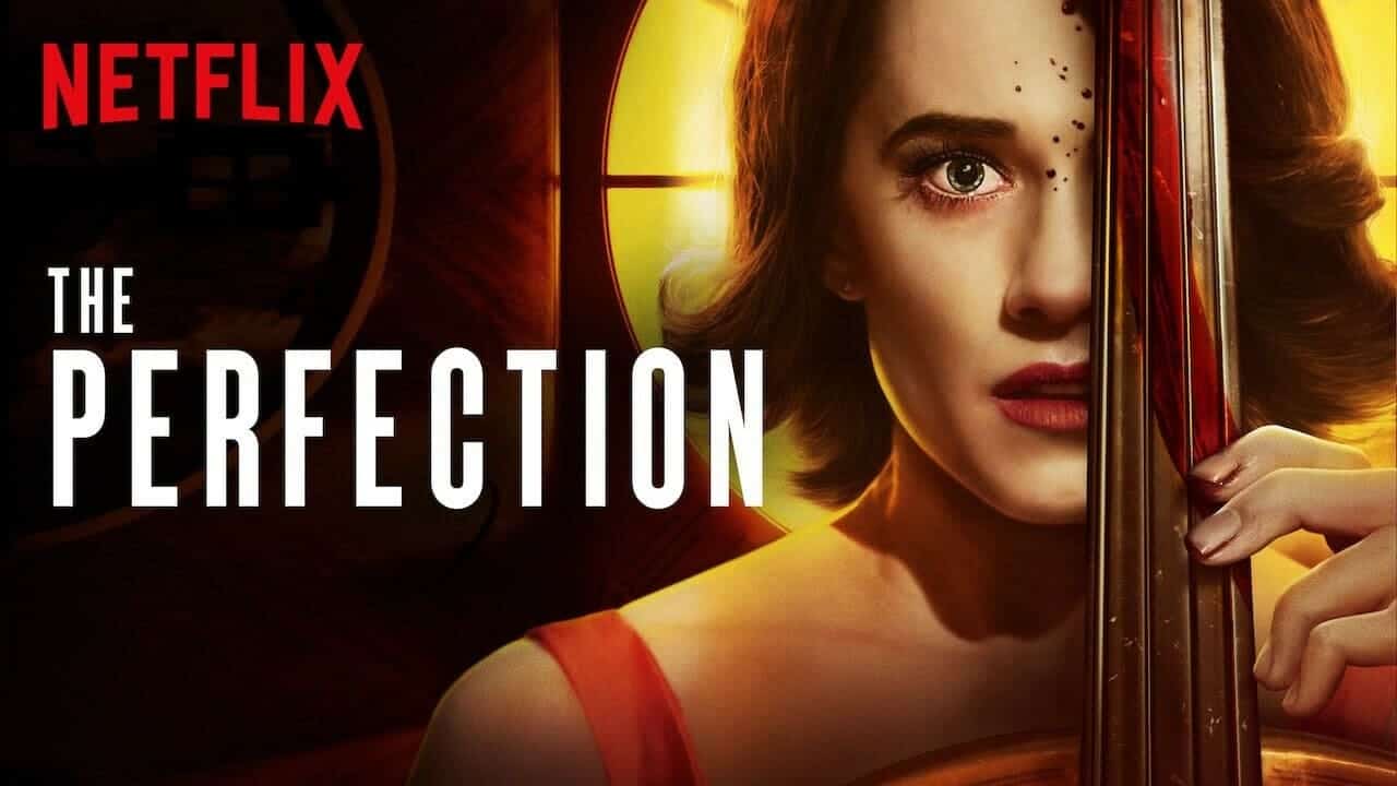 Crítica de la película La perfección de Netflix