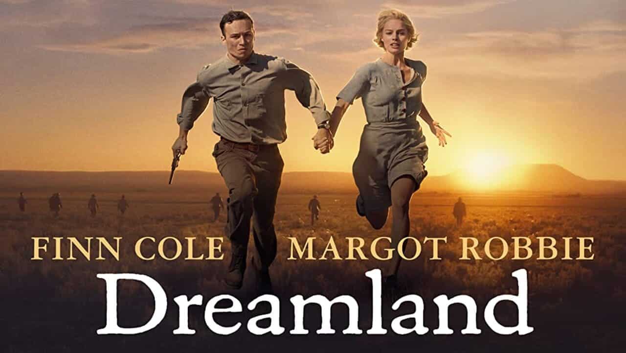 Crítica de la película Dreamland (2019) con Margot Robbie