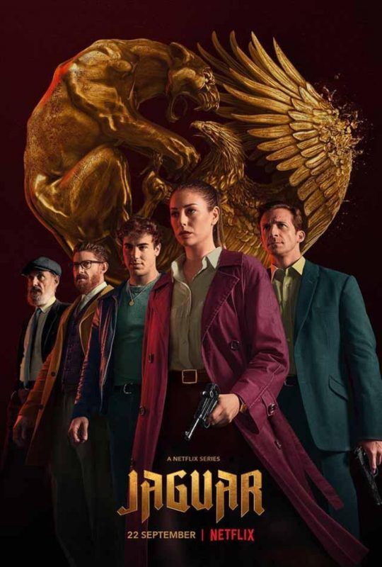Cartel de la serie Jaguar de Netflix
