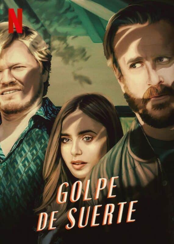 Cartel de la película Golpe de suerte (2022) de Netflix
